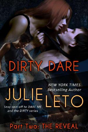 [Dirty Dare 02] • The Reveal